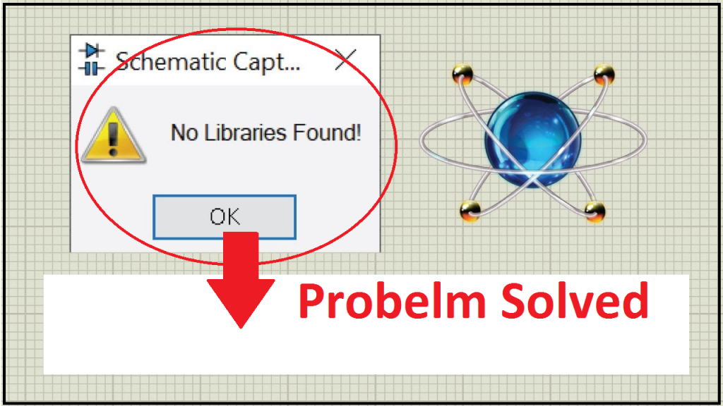 How to Fix Proteus 8.10 "No Libraries Found!" Error