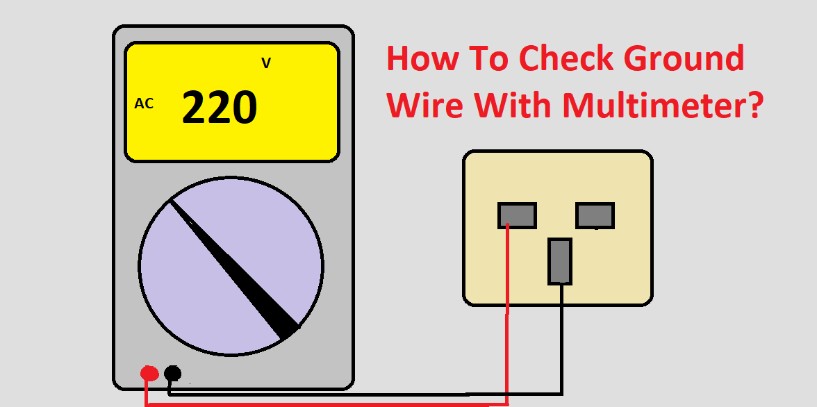 check ground wire with multimeter