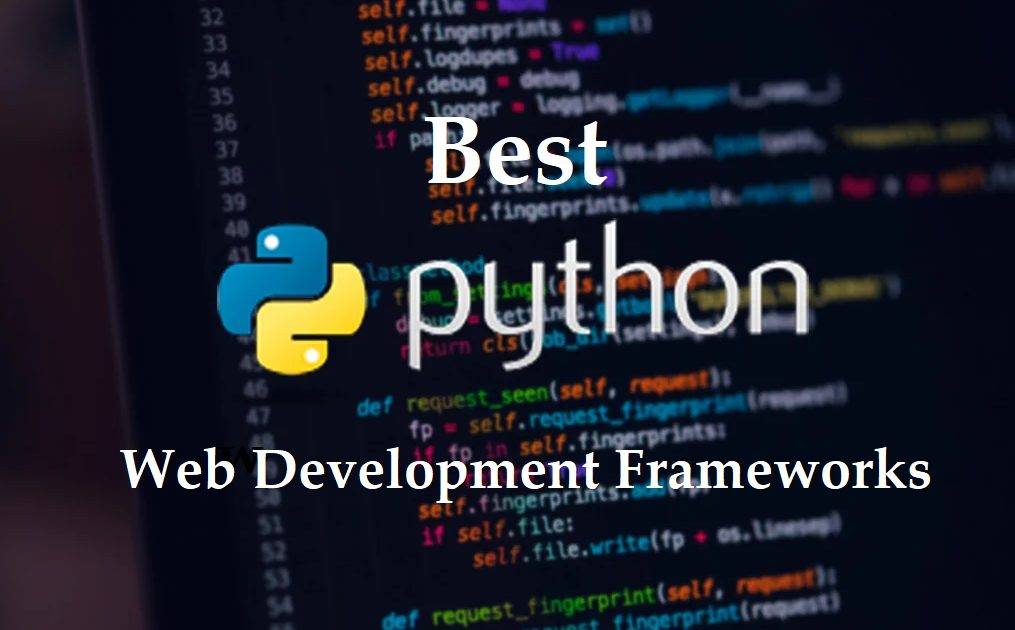 web development frameworks for python